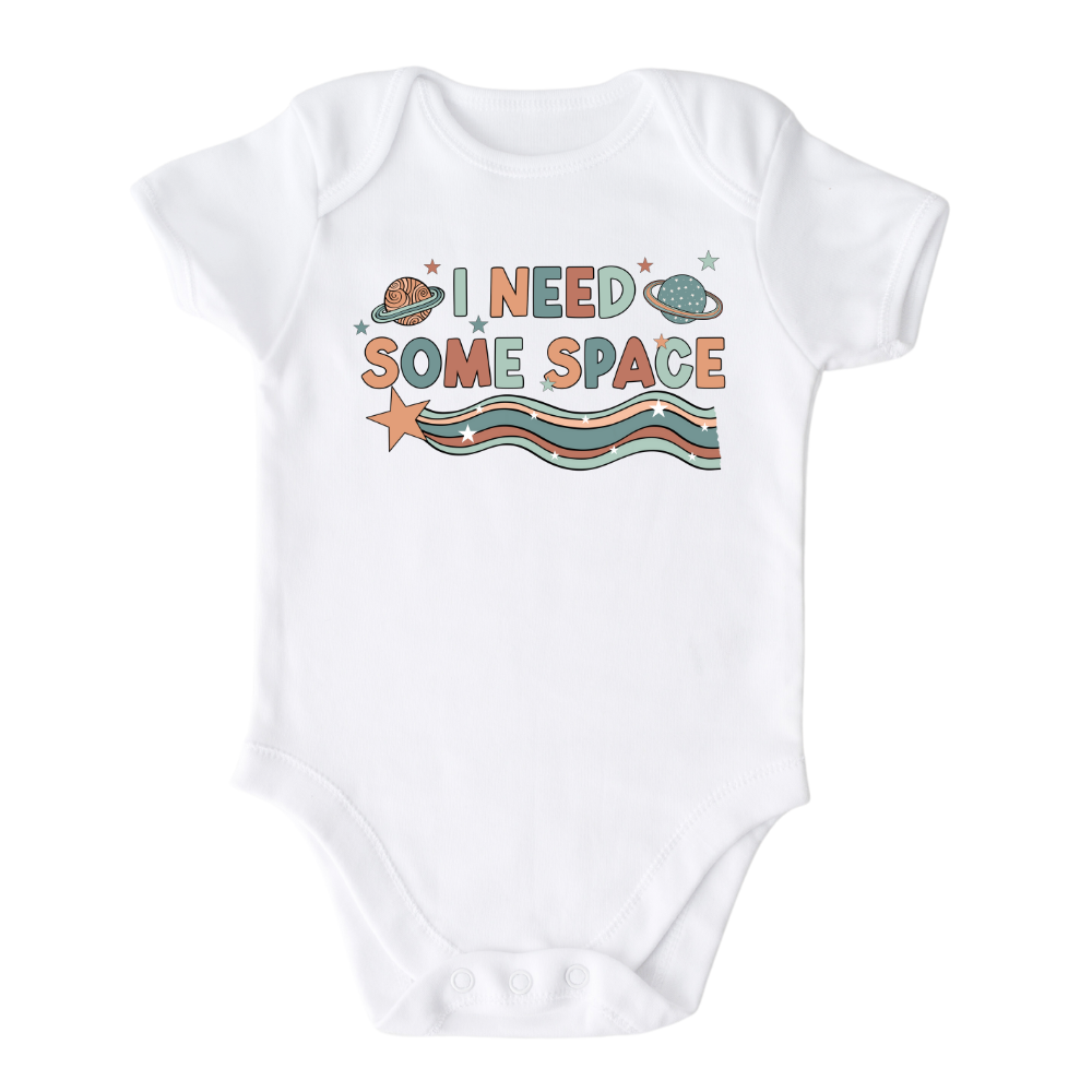 White Bodysuit with cute space graphic and the text 'I Need Some Space.' Perfect for space enthusiasts and young explorers.