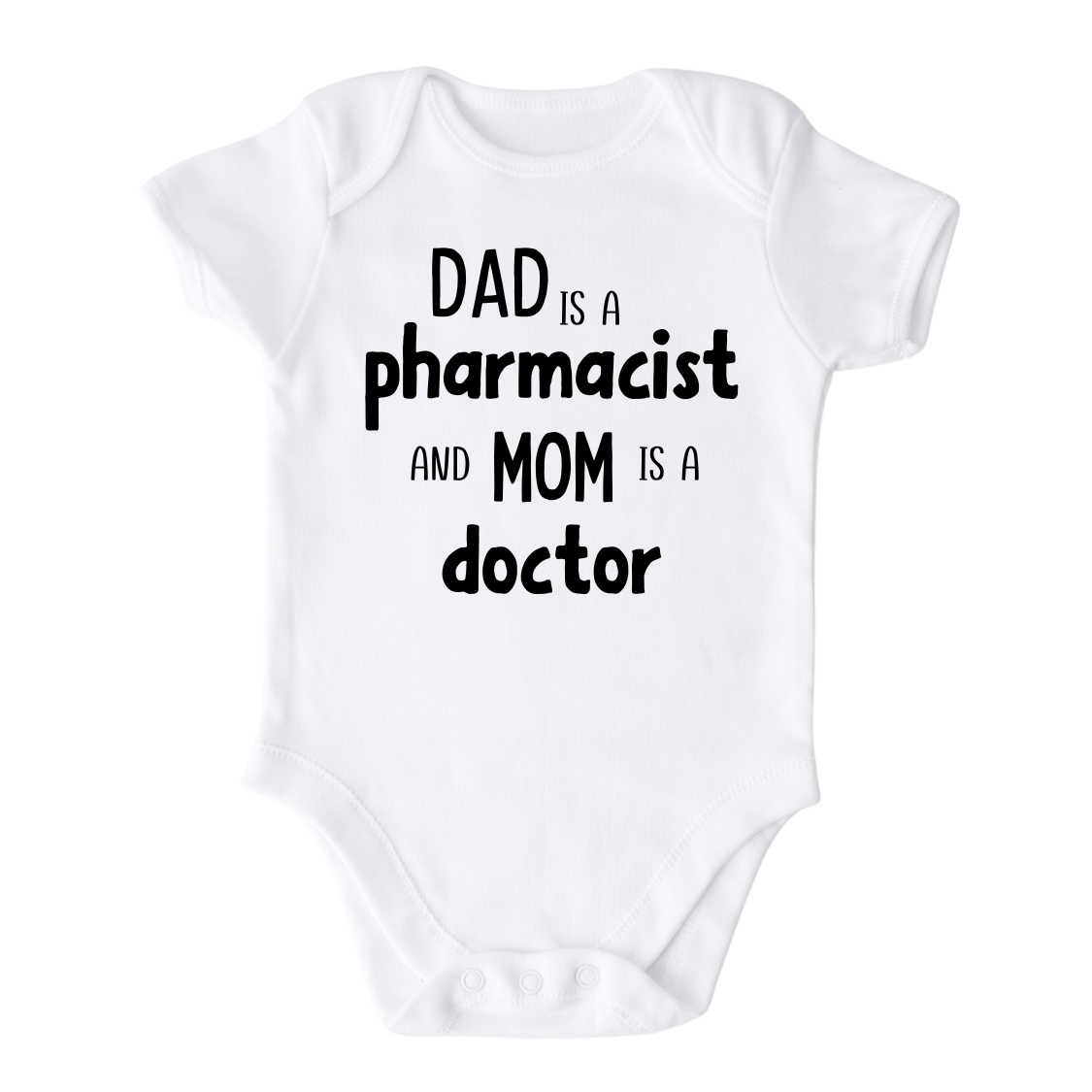 Baby Onesie® Dad Is A Pharmacist and Mom is A Doctor Baby Infant Clothing