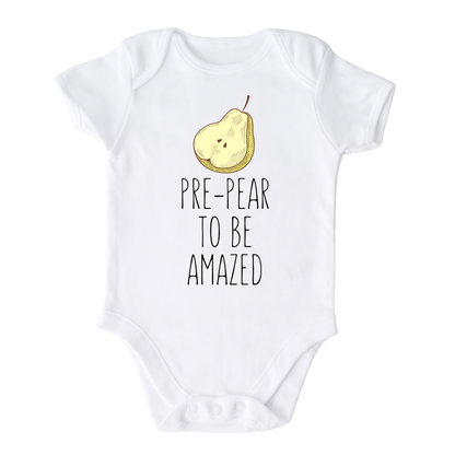 Baby Bodysuit with cute pear graphic and 'Pre-pear to be amazed' text. Fun and stylish clothing for children.