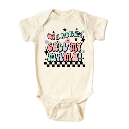 Baby Onesie® Got A Problem Call My Mama Cute Infant Clothing for Baby Shower Gift