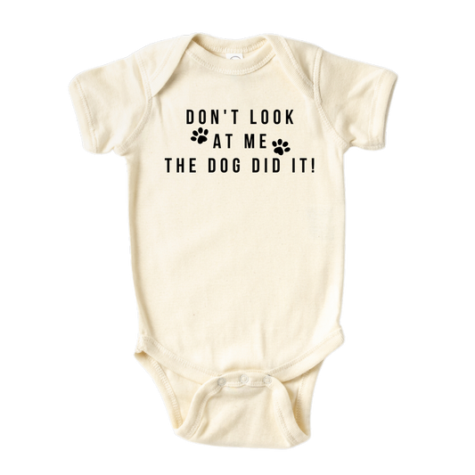 Baby Onesie® Don't Look At Me The Dog Did It Baby Infant Clothing for Baby Shower