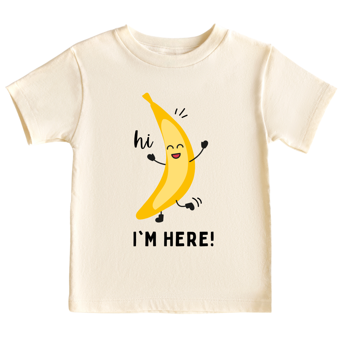 Natural Kids t-shirt with adorable banana graphic and 'Hi, I'm Here' text. Stylish and comfortable shirt for kids' fashion